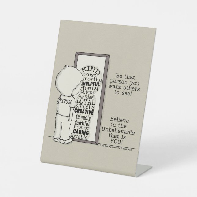 Be That Person Pedestal Sign (Front)