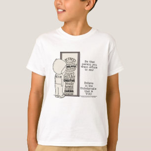 Be That Person T-Shirt
