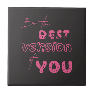 Be The Best Version Of You Cute Cat Ceramic Tile