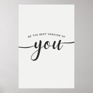 Be The Best Version Of You Poster