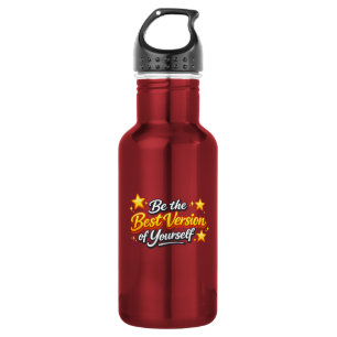 Be the Best Version of Yourself 532 Ml Water Bottle