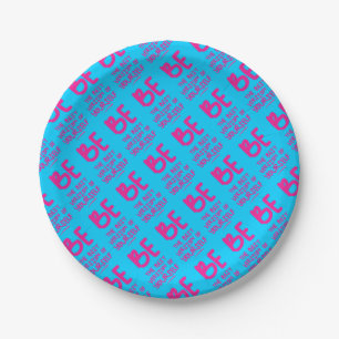 BE THE BEST VERSION OF YOURSELF, blue Paper Plate