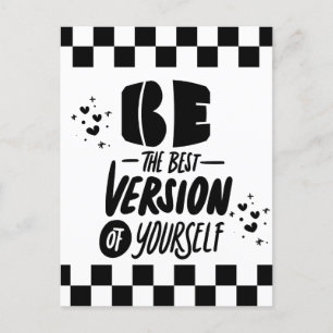 Be The Best Version of Yourself Postcard