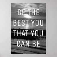 Be The Best You That You Can Be Quote