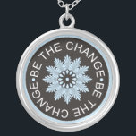 Be The Change - 3 Word Quote Necklace<br><div class="desc">Wear a three word quote necklace  to motivate and inspire yourself or give it as a unique and memorable gift to your family and friends.The message necklace with  the original designs combine inspiration with beauty</div>