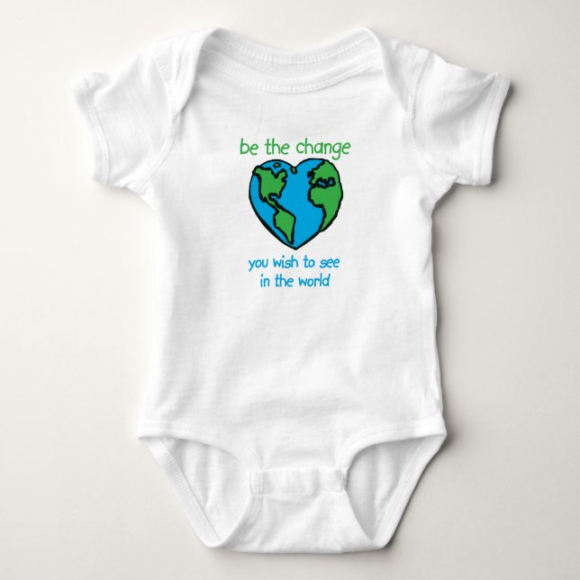 Be the Change Baby Bodysuit (Front)