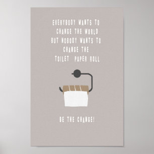 Be the change! Badezimmer Poster