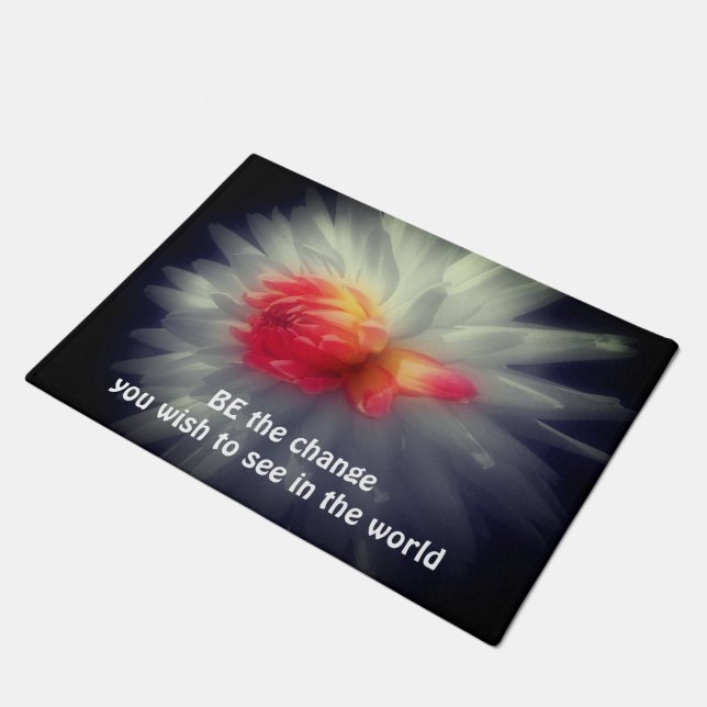 Be The Change Dahlia Flower Inspirational Quote Doormat (Angled)