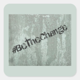 Be The Change Gandhi Graffiti Square Sticker