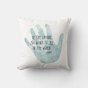 Be the Change Hand Cushion