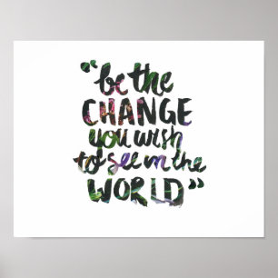 Be the Change Poster