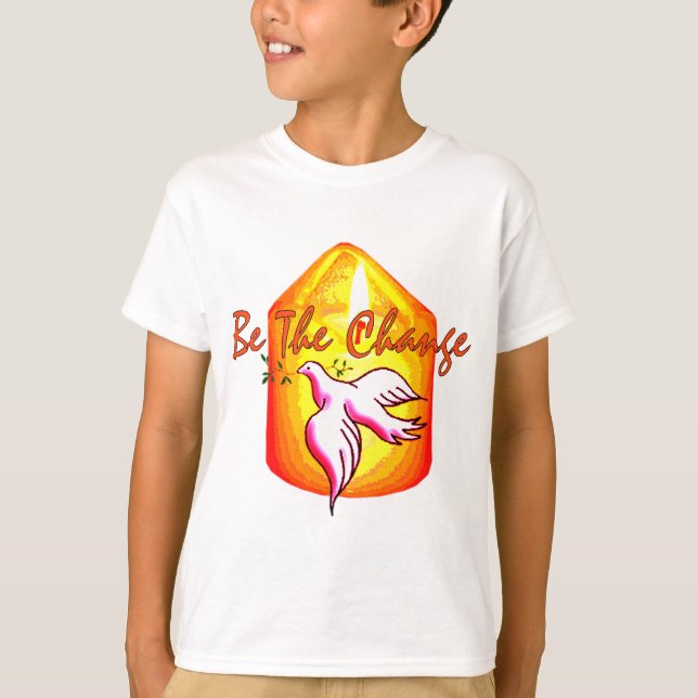 Be The Change T-Shirt (Front)
