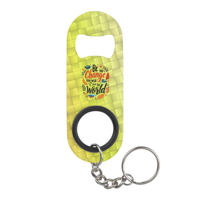 Be the Change You Wish for the World (Back)