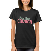 Be the Church