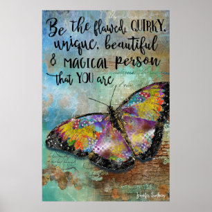 Be The Flawed Butterfly Poster