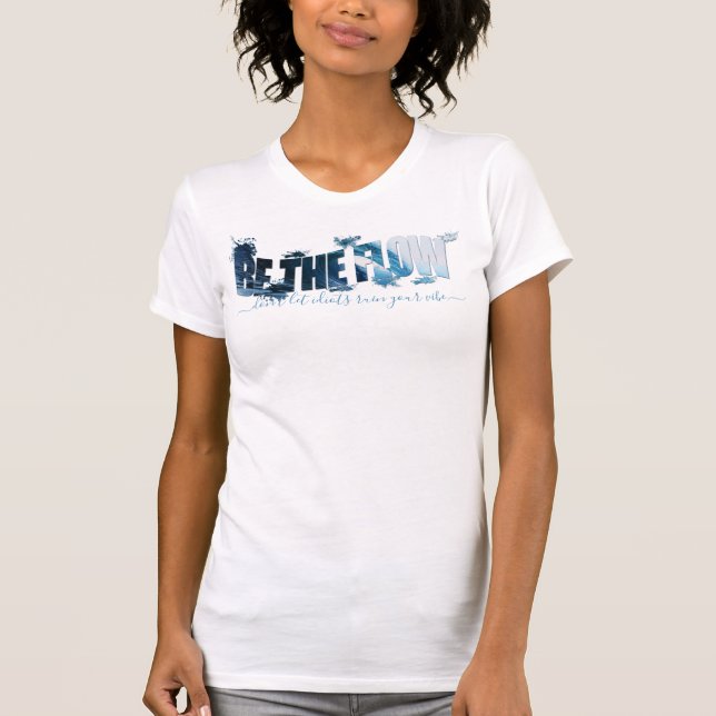 Be The Flow Breaking Wave & Slogan T-Shirt (Front)