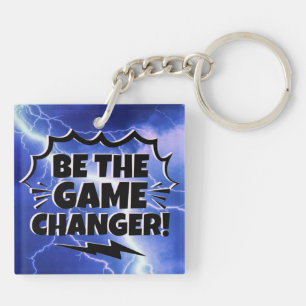 Be The Game Changer Motivate Inspire Encourage Key Ring