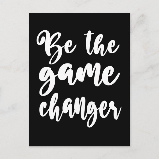 Be The Game Changer Motivational Quote Postcard (Front)