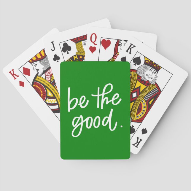 Be The Good Playing Cards (Back)