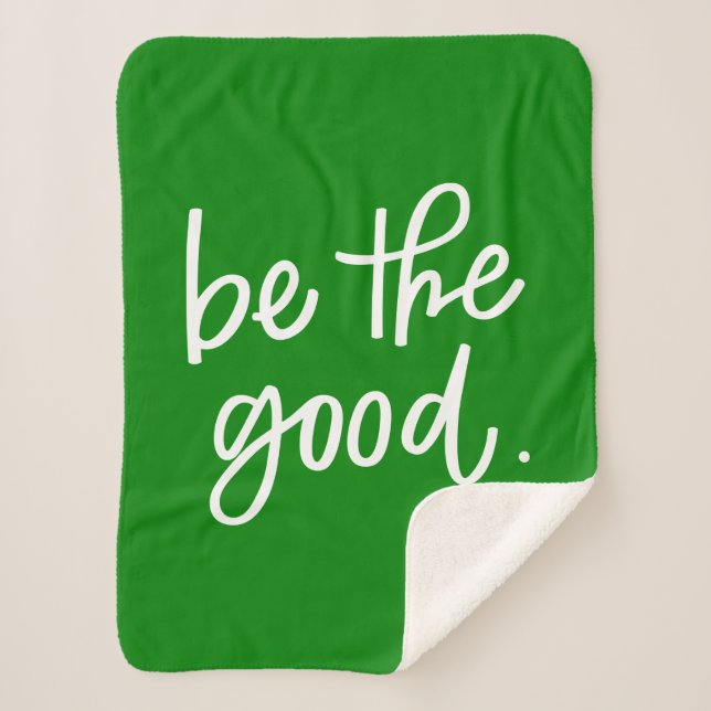 Be The Good Sherpa Blanket (Front)