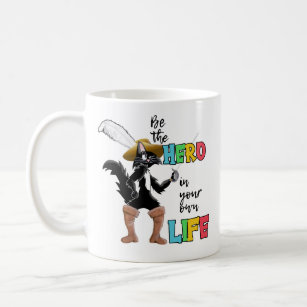 Be the hero of your own life mug