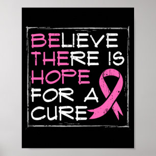 Be The Hope Shirt Breast Cancer Disease Chemo Gift Poster