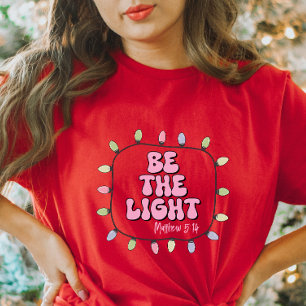 Be the Light Christian Tee
