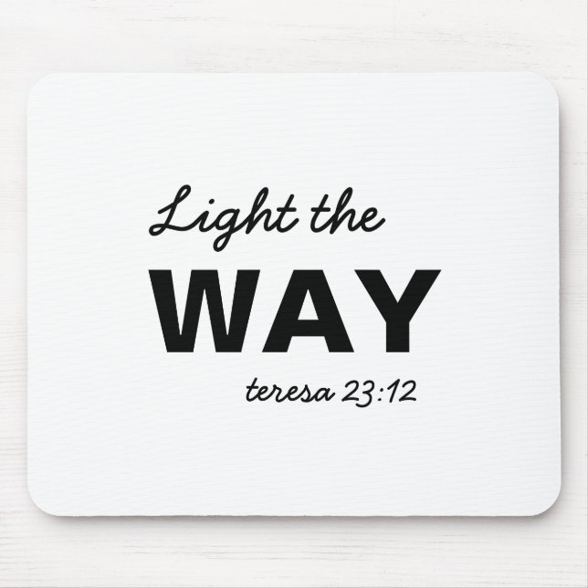 Be the Light Matthew 5:14 Bible Verse Mouse Mat (Front)