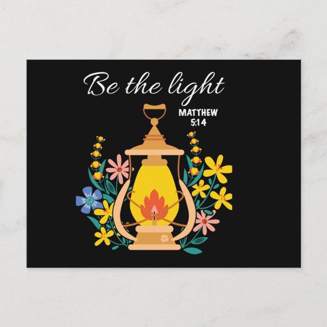 Be The Light Matthew 5:14 Floral Lamp Postcard (Front)