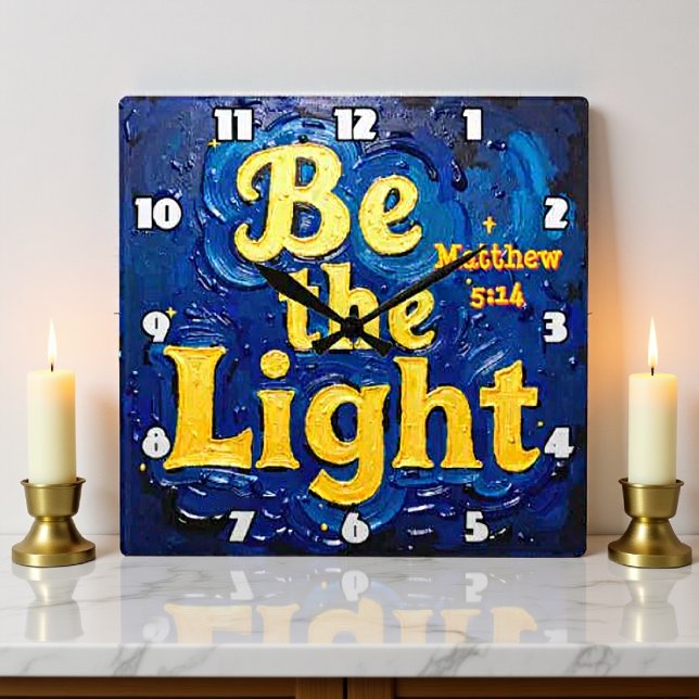 Be the Light Matthew 5:14 in Textured Blue Square Wall Clock (Creator Uploaded)