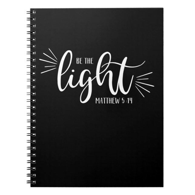 Be the Light Matthew 5:14 in White Notebook (Front)