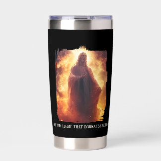 Be the Light That Darkness Fears Quote | Christian Insulated Tumbler