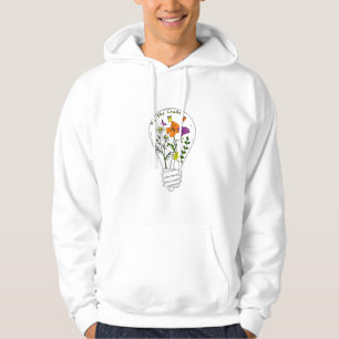 Be The Light Wildflower Motivational Quote Hoodie