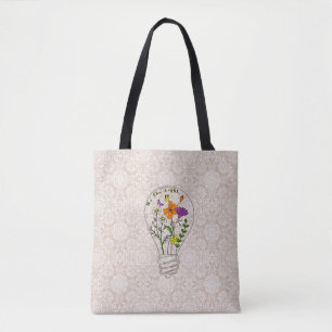 Be The Light Wildflower Motivational Quote Tote Bag