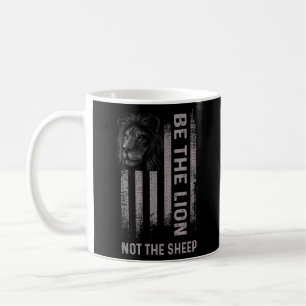 Be The Lion Not The Sheep Coffee Mug