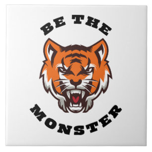 BE THE MONSTER TILE