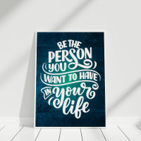"Be the Person" Inspirational Quote Typography