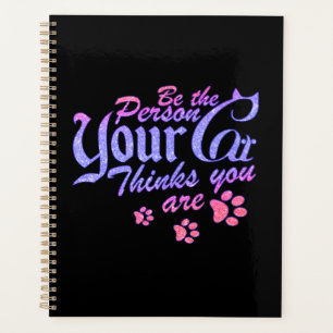 Be the Person Your Cat Thinks You Are Planner