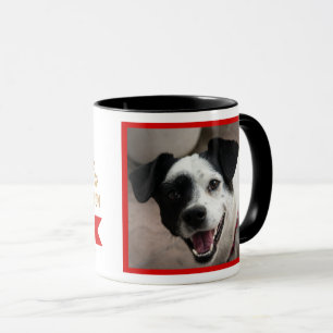 Be the Person Your Dog Thinks You Are, Photo Mug