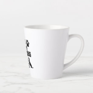 Be The Person Your Dog Wants Latte Mug