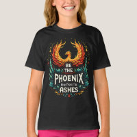 Be the Phoenix: Rise from the Ashes