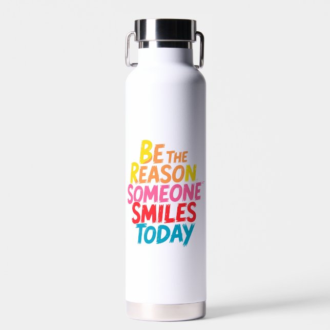 Be the Reason Someone Smiles Today (2) Water Bottle (Front)