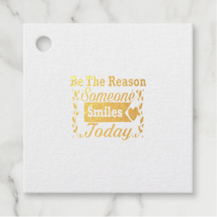 Be The Reason Someone Smiles Today Gift Box Favour Tags