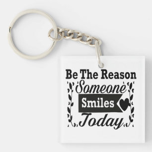 Be The Reason Someone Smiles Today Gift Box Key Ring