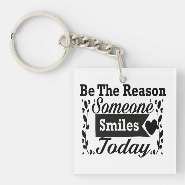 Be The Reason Someone Smiles Today Gift Box Key Ring (Front)