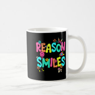 Be The Reason Someone Smiles Today Kind Positive A Coffee Mug