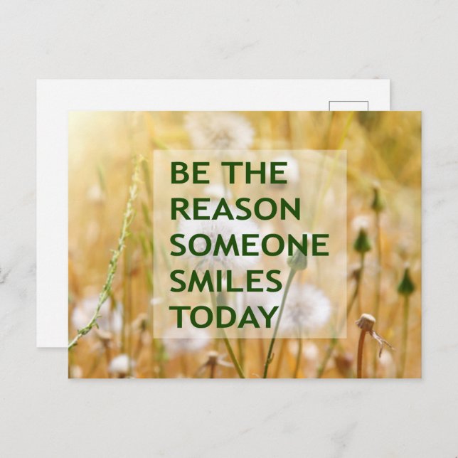 Be the reason someone smiles today postcard (Front/Back)