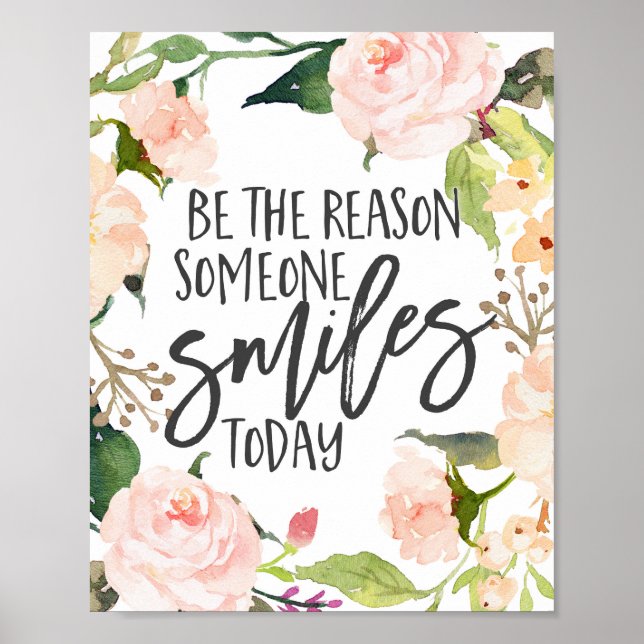 Be the reason someone smiles today quote poster (Front)