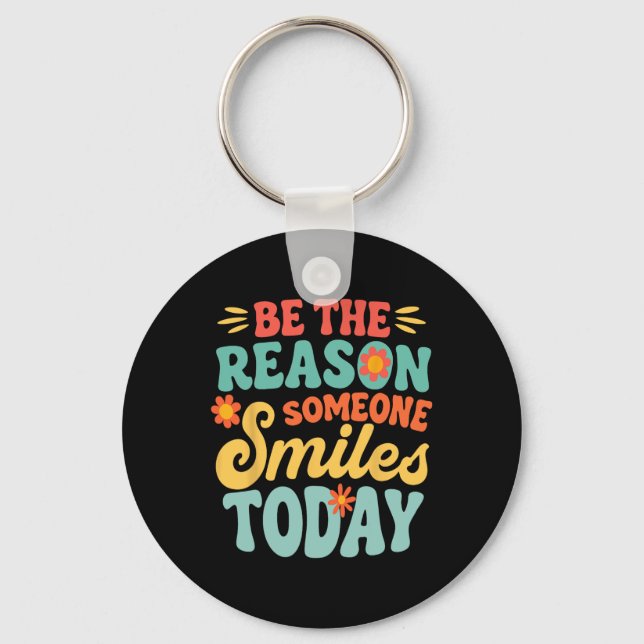 Be The Reason Someone Smiles Today Retro Teacher  Key Ring (Front)