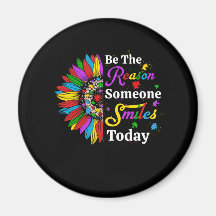 Be The Reason Someone Smiles Today Sunflower